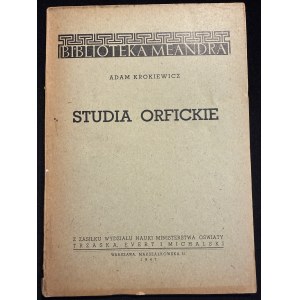 A. KROKIEWICZ – Orfovské štúdie [1947]