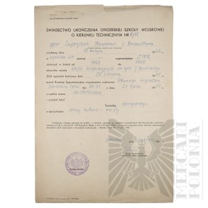PRL - Świadectwo ukończenia Oficerskiej Szkoły Wojskowej o Kierunku Technicznym ppor Sławomira Cupryszaka.