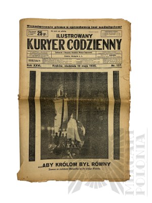 II RP - Illustrated Daily Courier of May 19, 1935 Informing about the Funeral of Marshal Jozef Pilsudski, Krakow.