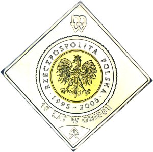 5 zloty 2005, clip for 10th anniversary of coin in circulation
