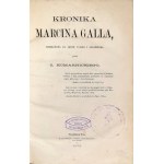 GALL ANONIM - KRONIKA MARCINA GALLA wyd. 1873
