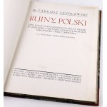 SZYDŁOWSKI - RUINY POLSKI Opis szkód wyrządzonych przez wojnę w dziedzinie zabytków sztuki na ziemiach Małopolski i Rusi Czerwonej ryciny