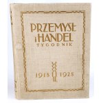 PRZEMYSŁ I HANDEL. Tygodnik 1918-1928