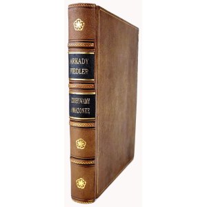FIEDLER- ZDOBYWAMY AMAZONKĘ wyd.1 z 1937