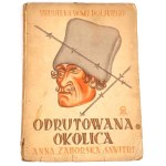 ZAHORSKA - ODRUTOWANA OKOLICA. Kresy