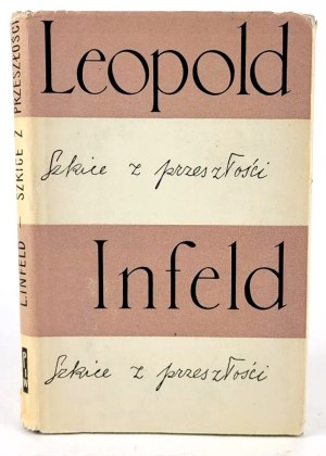 INFELD- SKETCHES FROM THE PAST. Memoirs [Einstein] 1st ed.