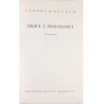 INFELD- SZKICE Z PRZESZŁOŚCI. Wspomnienia [Einstein] wyd. 1