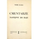 HŁASKO- CMENTARZE; NASTĘPNY DO RAJU. Wydanie 1.