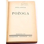 KOSSAK SZCZUCKA- POŻOGA Rój 1935. Wspomnienia z Wołynia 1917-1919