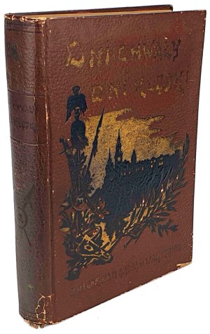 WITKOWSKA- DAYS OF GLORY, DAYS OF DEFEAT. Images from the history of the homeland