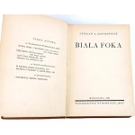 CENTKIEWICZ - BIAŁA FOKA wyd.1, 1938