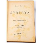 KENNAN- SYBERYA T.1-3 [komplet] wyd. Lwów 1895r., oprawa Żenczykowski