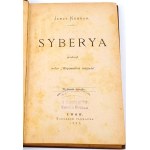 KENNAN- SYBERYA T.1-3 [komplet] wyd. Lwów 1895r., oprawa Żenczykowski