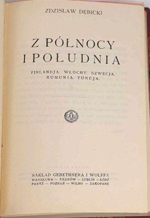 DĘBICKI- FROM NORTH AND SOUTH Finland, Italy, Sweden, Romania Turkey 1926