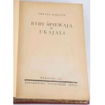 FIEDLER - RYBY ŚPIEWAJĄ W UKAJALI 1933r., wyd.1