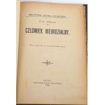 WELLS- CZŁOWIEK NIEWIDZIALNY 1900. Wyd.1