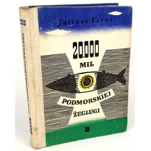 VERNE- 20 TYSIĘCY MIL PODMORSKIEJ ŻEGLUGI. Warszawa 1962