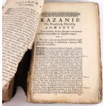 GUTOWSKI- KAZANIA NA NIEDZIELE CAŁEGO ROKU Z PRZYDATKIEM PO WIĘKSZEY CZĘŚCI NA ŚWIĘTA VROCZYSTE KOSCIELNE Y ZAKONNE. Warszawa 1696. Proweniencja: Kawaler Maltański