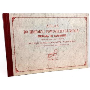 CZAPSKI - HISTORYA POWSZECHNA KONIA. ATLAS reprint