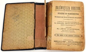 STACHYRAK - THE MOST HOLY FAMILY. A DEVOTIONAL BOOK FOR THE FAITHFUL OF ALL STATES 1922