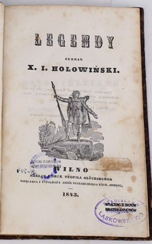 HOLOVINSKY - LEGENDS. Vilnius 1843.