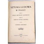 MOKŁOWSKI - SZTUKA LUDOWA W POLSCE 1903