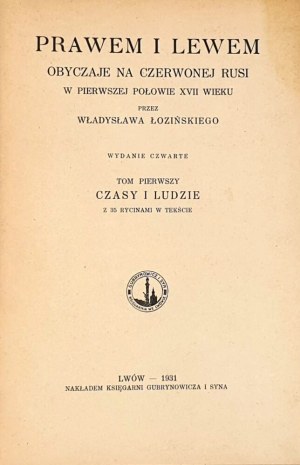 ŁOZIŃSKI- PRAWEM I LEWEM vol. 1-2 [complete in 2 vols.] ed. 1931