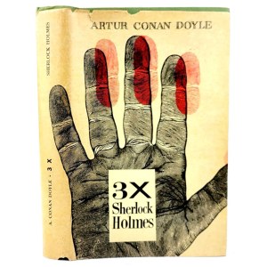 DOYLE - 3 x SHERLOCK HOLMES
