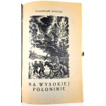 VINCENZ- NA WYSOKIEJ POŁONINIE 1936r. Egzemplarz numerowany