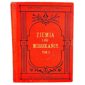STROYNOWSKI - ZIEMIA I JÉJ MIESZKAŃCY t.1 1881 ryciny, oprawa