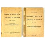 DMOWSKI- POLITYKA POLSKA I ODBUDOWANIE PAŃSTWA T.1-2 Hanower 1947