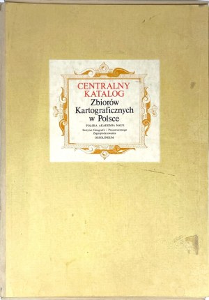 CENTRAL CATALOG OF CARTOGRAPHIC COLLECTIONS IN POLAND NOTEBOOK 5 PART. 1-2 [complete].