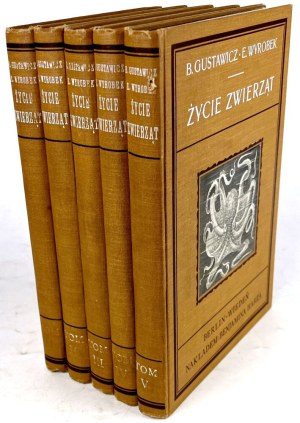 GUSTAWICZ, WYROBEK- LIFE OF ANIMALS Vol. 1-5 [set in 5 vols.], nice pieces