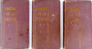 SEGUR- MEMORIES of the adjutant of the Emperor Napoleon I. Parts 1-3 [complete in 3 vols.]