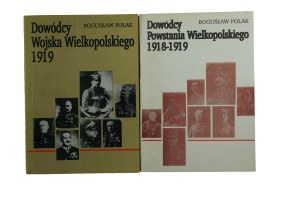 POLAK Bogusław - Dowódcy Powstania Wielkopolskiego cz. I-II, Koszalin 1989