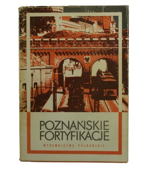 POLAK Bogusław - Poznań fortifications , Poznań 1988