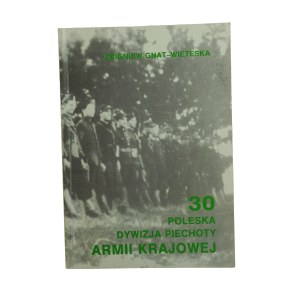GNAT-WIETESKA Zbigniew - 30 Poleska Dywizja Piechoty Armii Krajowej, Pruszków 1993