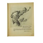 WIARUS číslo z 9. apríla 1939, ročník X č. 15 v čísle okrem iného: O odvahe a statočnosti vojaka