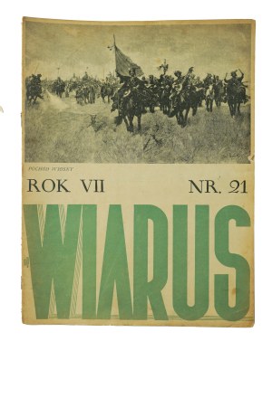 WIARUS issue of May 23, 1936. , year VII, no. 21 in the issue among others: Government of Maj. Gen. Slawoj-Składkowski, New uniforms for air force soldiers with a list of uniform items, K.O.P. Department. , On the first painful anniversary (of the death o