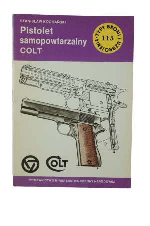 KOCHAŃSKI Stanisław - COLT self-revolving pistol from the series 