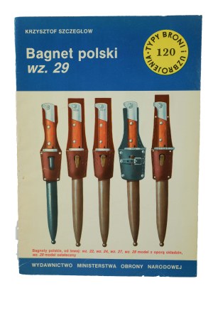 SZCZEGŁOW Krzysztof - Polish bayonet wz. 29 from the series 