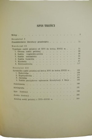 KWAŚNIEWICZ Włodzimierz - Szabla polska od XV do końca XVIII wieku. Sketches on construction, typology and symbolism , Zeilona Góra 1988