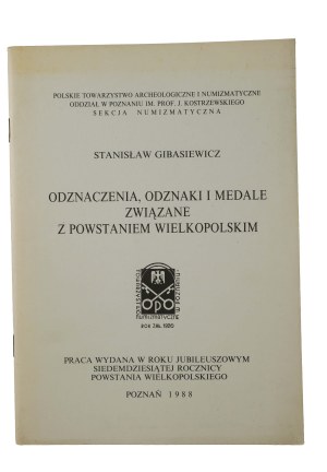 GIBASIEWICZ Stanisław - Badges, badges and medals related to the Wielkopolska Uprising , Poznań 1988