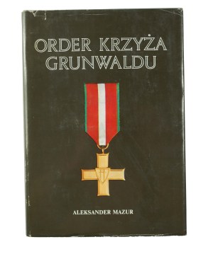 MAZUR Aleksander - Order of the Cross of Grunwald , Warsaw 1988