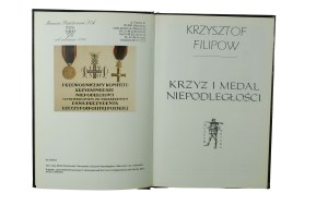 FILIPOW Krzysztof - Cross and Medal of Independence , Bialystok 1998