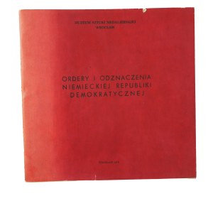 Orders and decorations of the German Democratic Republic. Catalog of the exhibition (1978), Wrocław 1978