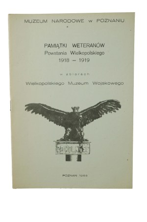 Memorabilia of veterans of the Greater Poland Uprising 1918-1919 in the collection of the Wielkopolska Military Museum, Poznań 1988