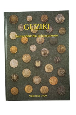 BOCZKOWSKI W., JAROSZYNSKI-WOLFRAM M., SMOOTH K. - Buttons. Polskie guziki wojskowe od XVI do końca XX wieku , Warsaw 1999, dedication