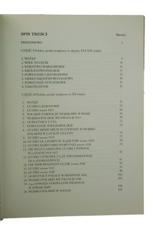 BOCZKOWSKI W., JAROSZYNSKI-WOLFRAM M., SMOOTH K. - Buttons. Polskie guziki wojskowe od XVI do końca XX wieku , Warsaw 1999, dedication