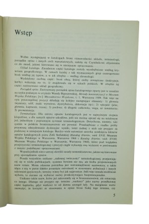 White Arms CATALOGUE of Collections of the Historical Museum in Wroclaw Arsenal Branch, Wroclaw 1987